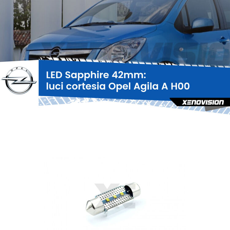 <strong>LED luci cortesia 42mm per Opel Agila A</strong> H00 2000 - 2007. Lampade <strong>c5W</strong> modello Sapphire Xenovision con chip led Philips.