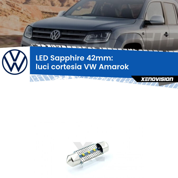 <strong>LED luci cortesia 42mm per VW Amarok</strong>  anteriori. Lampade <strong>c5W</strong> modello Sapphire Xenovision con chip led Philips.