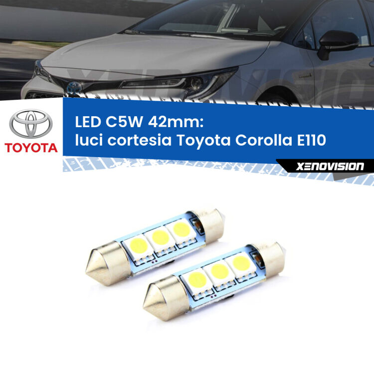 0 Luci Cortesia LED c5w 41mm Toyota Corolla E110 1997 - 2001 (Coppia) <strong>Luci Cortesia LED per Toyota Corolla</strong> E110 1997 - 2001. Coppia lampade <strong>C5W</strong> 41mm estremamente longeve.
