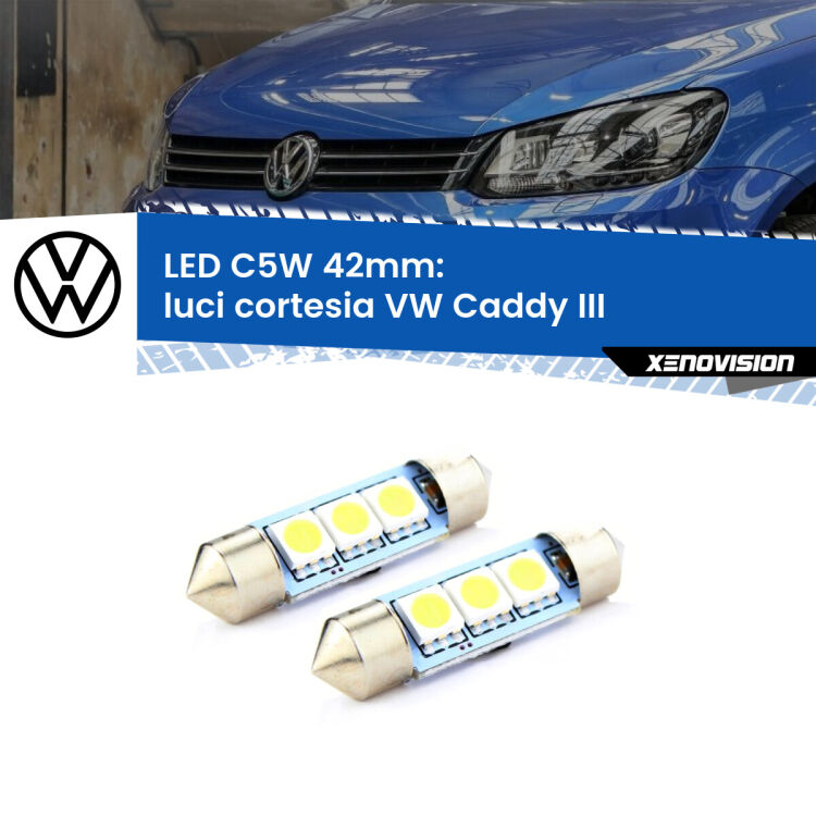 0 Luci Cortesia LED c5w 41mm VW Caddy III anteriori (Coppia) <strong>Luci Cortesia LED per VW Caddy III</strong> anteriori. Coppia lampade <strong>C5W</strong> 41mm estremamente longeve.