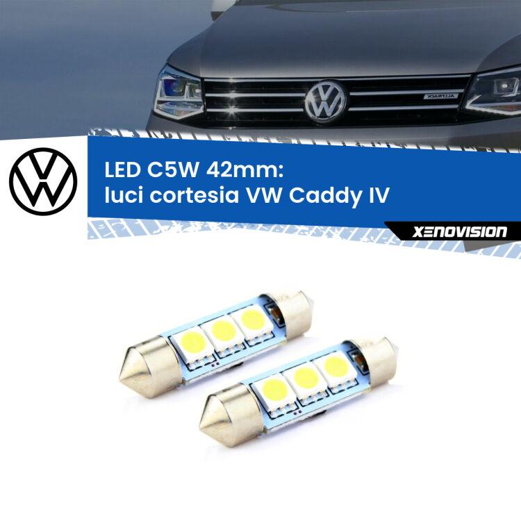 0 Luci Cortesia LED c5w 41mm VW Caddy IV 2015 - 2017 (Coppia) <strong>Luci Cortesia LED per VW Caddy IV</strong> 2015 - 2017. Coppia lampade <strong>C5W</strong> 41mm estremamente longeve.