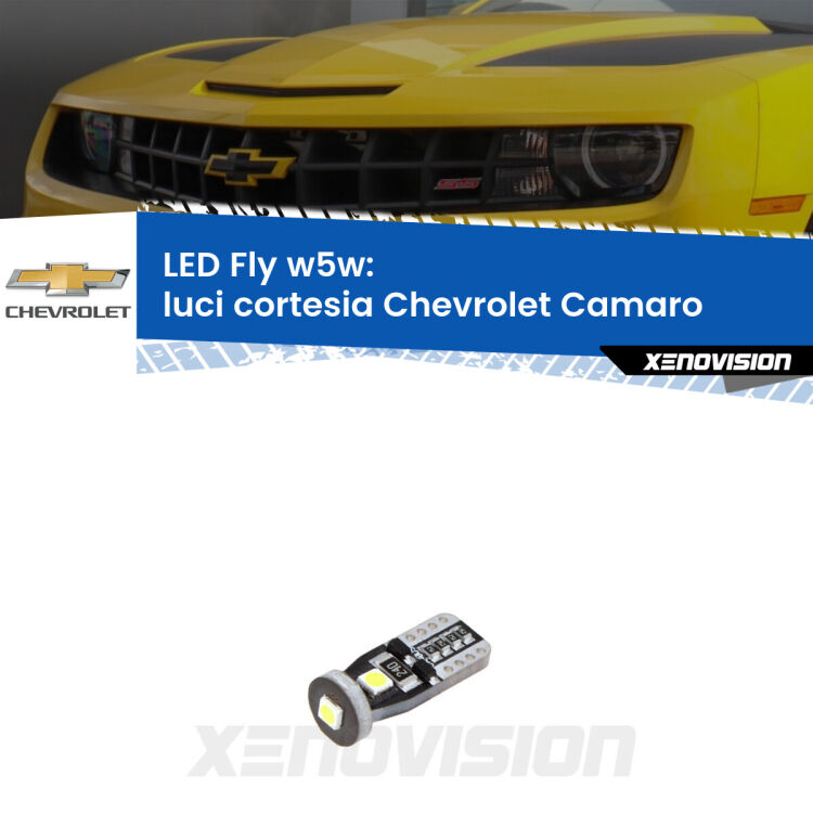 <strong>luci cortesia LED per Chevrolet Camaro</strong>  2011 - 2015. Coppia lampadine <strong>w5w</strong> Canbus compatte modello Fly Xenovision.
