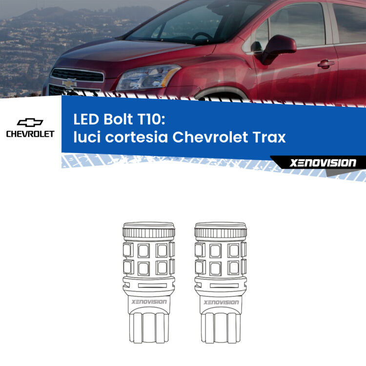 0 Luci Cortesia LED Chevrolet Trax 2012 in poi: T10 Bolt <strong>Luci Cortesia LED per Chevrolet Trax</strong> 2012 in poi. Coppia lampade <strong>T10</strong> modello Bolt canbus.