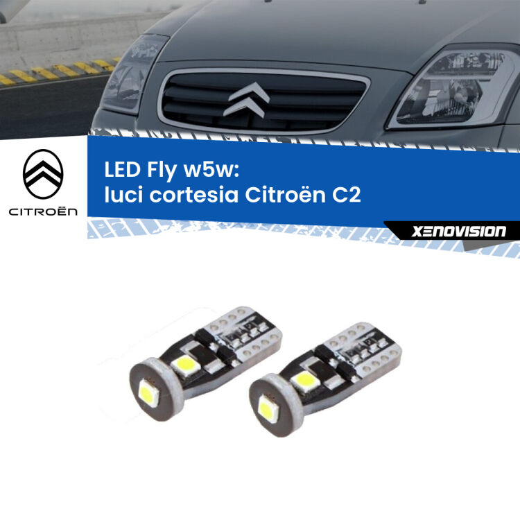 0 Luci Cortesia LED Citroën C2 2003 - 2009: W5W Fly <strong>luci cortesia LED per Citroën C2</strong> 2003 - 2009. Coppia lampadine <strong>w5w</strong> Canbus compatte modello Fly Xenovision.