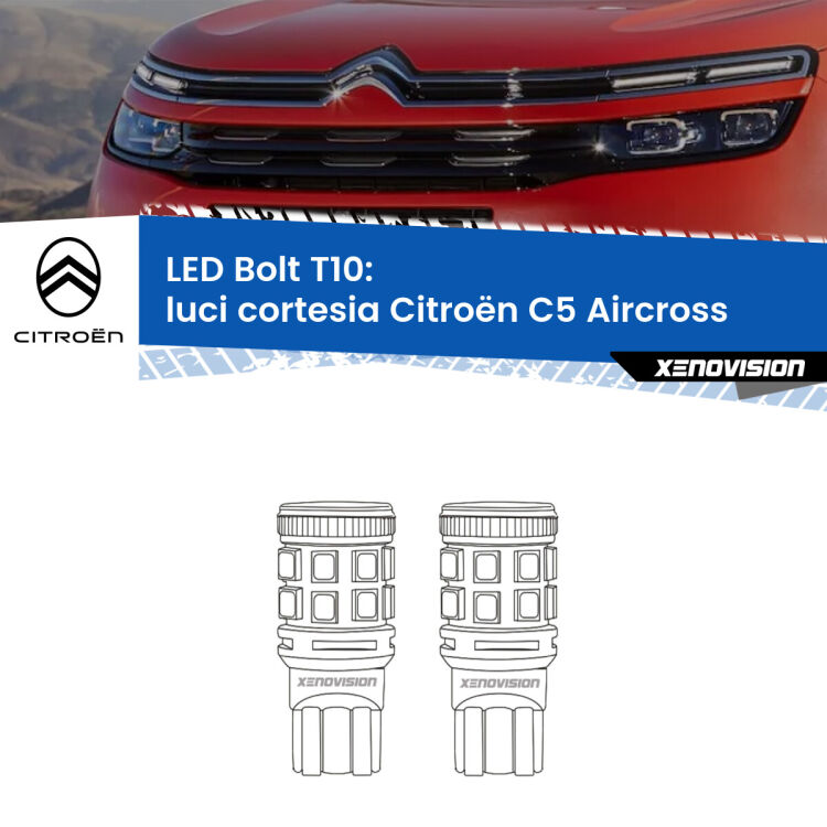 0 Luci Cortesia LED Citroën C5 Aircross 2017 in poi: T10 Bolt <strong>Luci Cortesia LED per Citroën C5 Aircross</strong> 2017 in poi. Coppia lampade <strong>T10</strong> modello Bolt canbus.