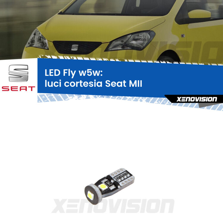 <strong>luci cortesia LED per Seat MII</strong>  col tettino. Coppia lampadine <strong>w5w</strong> Canbus compatte modello Fly Xenovision.