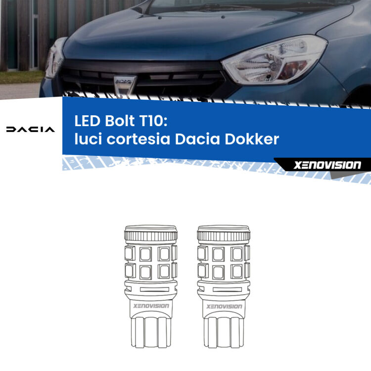 0 Luci Cortesia LED Dacia Dokker 2012 in poi: T10 Bolt <strong>Luci Cortesia LED per Dacia Dokker</strong> 2012 in poi. Coppia lampade <strong>T10</strong> modello Bolt canbus.