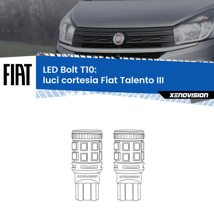 0 Luci Cortesia LED Fiat Talento III 2016 - 2020: T10 Bolt <strong>Luci Cortesia LED per Fiat Talento</strong> III 2016 - 2020. Coppia lampade <strong>T10</strong> modello Bolt canbus.