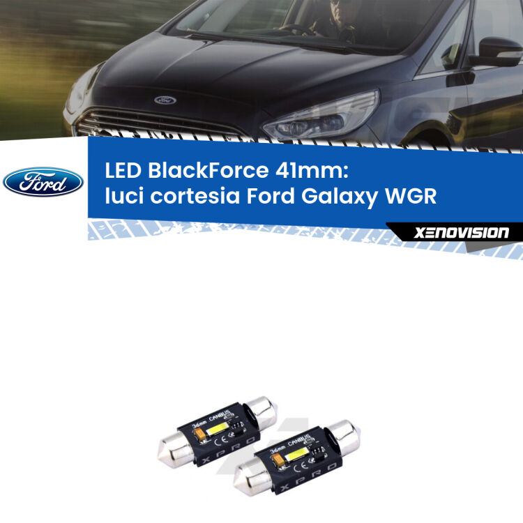 <strong>LED luci cortesia 41mm per Ford Galaxy</strong> WGR anteriori. Coppia lampadine <strong>C5W</strong>modello BlackForce Xenovision.