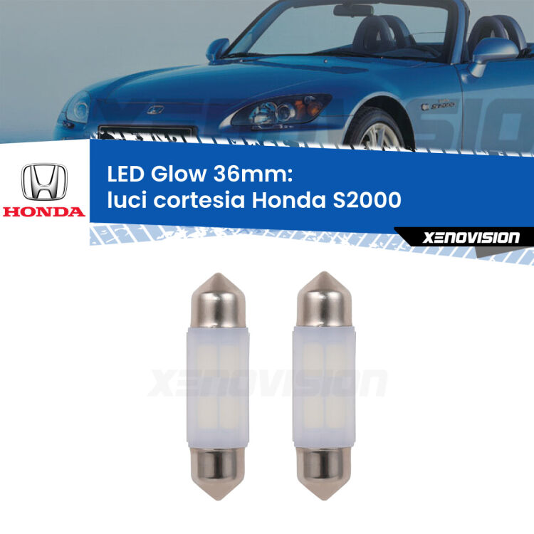 0 Luci Cortesia LED Honda S2000 1999 - 2009: C5W Glow a Luce Calda (Coppia) <strong>Luci Cortesia LED luce calda per Honda S2000</strong> 1999 - 2009. Coppia lampade <strong>C5W</strong> 36mm modello Glow di Xenovision.