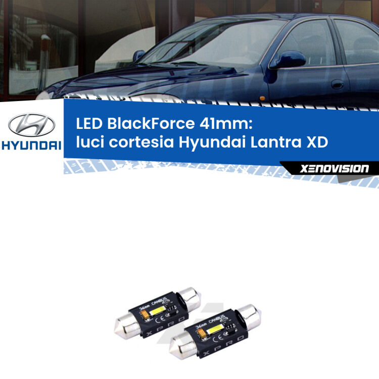 <strong>LED luci cortesia 41mm per Hyundai Lantra</strong> XD 2000 - 2006. Coppia lampadine <strong>C5W</strong>modello BlackForce Xenovision.
