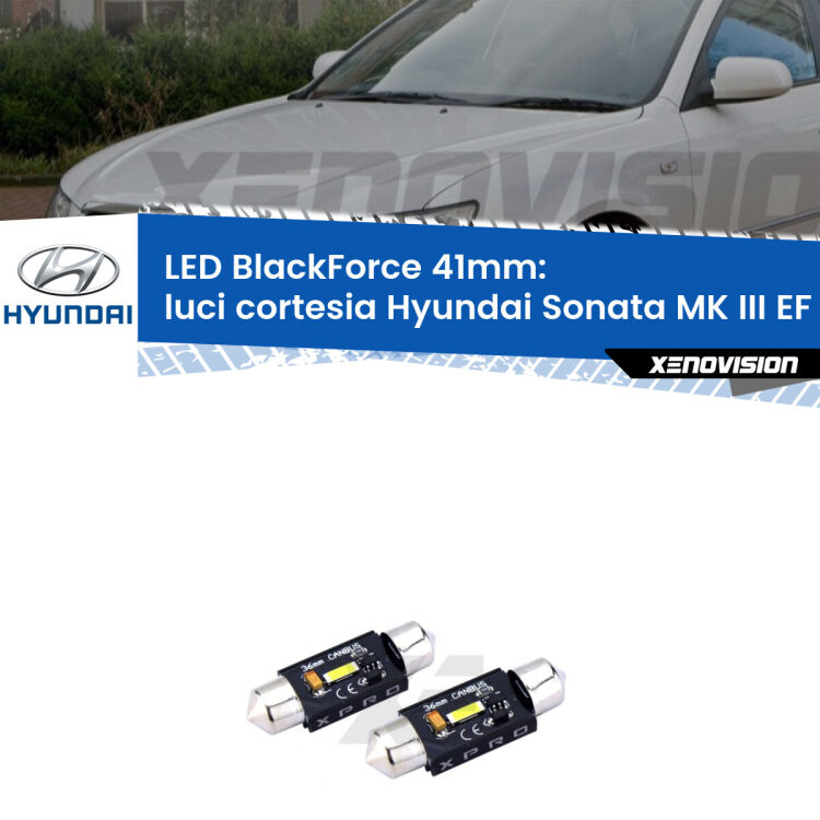 0 Luci Cortesia LED per Hyundai Sonata MK III EF 1998 - 2004: C5W BlackForce 41mm (Coppia) <strong>Luci Cortesia LED per Hyundai Sonata MK III</strong> EF 1998 - 2004. Coppia lampade <strong>C5W</strong> 41mm modello BlackForce canbus.