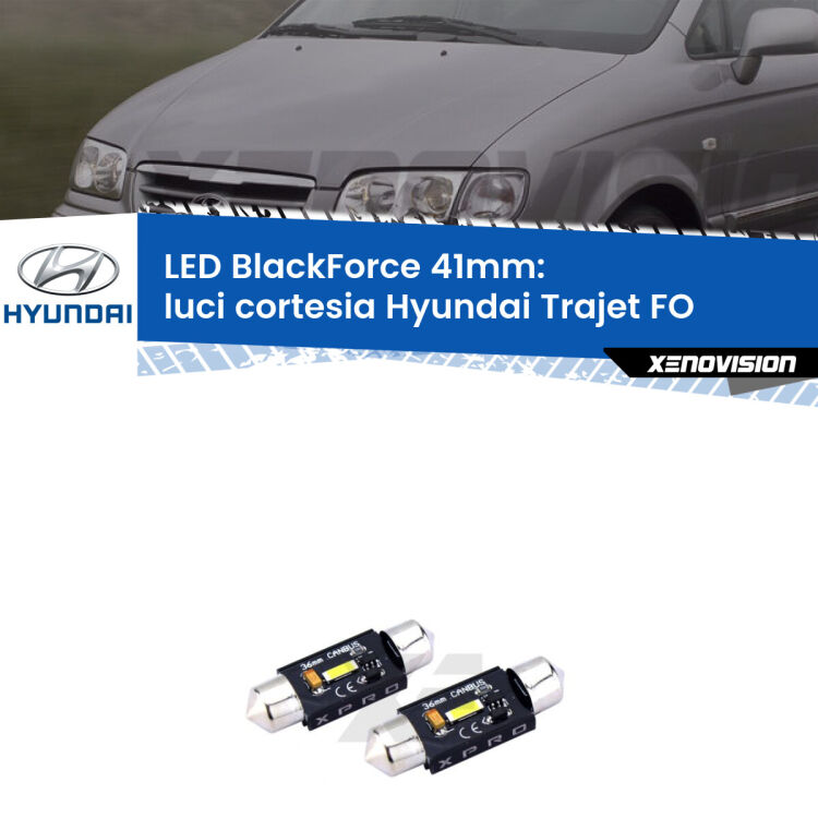 <strong>LED luci cortesia 41mm per Hyundai Trajet</strong> FO posteriori. Coppia lampadine <strong>C5W</strong>modello BlackForce Xenovision.