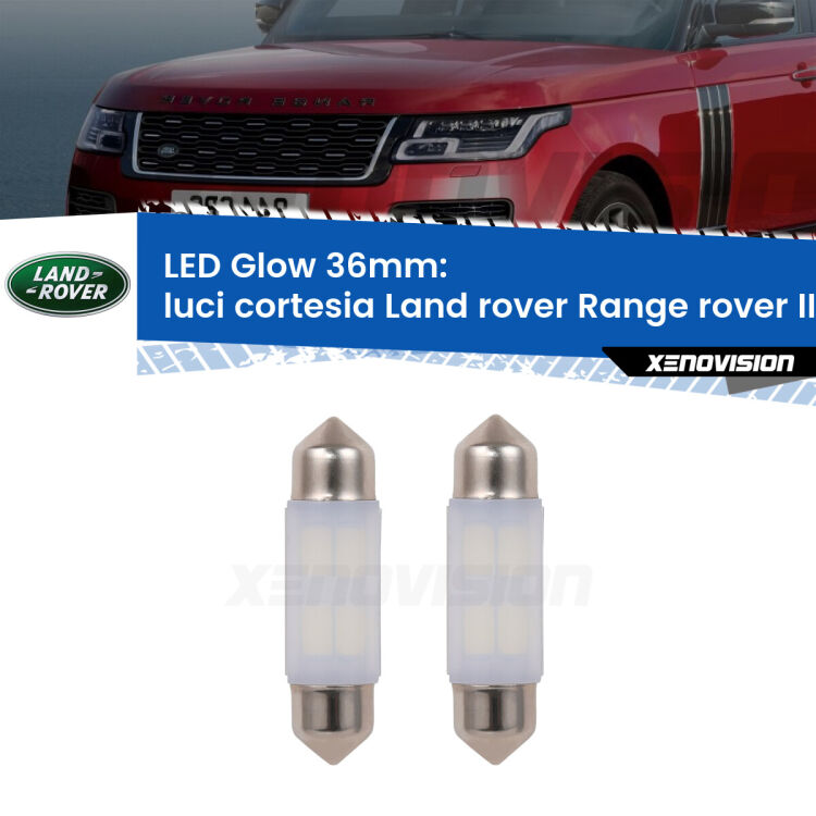 Luci Cortesia LED Land rover Range rover II P38A posteriori: C5W Glow a Luce Calda (Coppia) <strong>Luci Cortesia LED luce calda per Land rover Range rover II</strong> P38A posteriori. Coppia lampade <strong>C5W</strong> 36mm modello Glow di Xenovision.