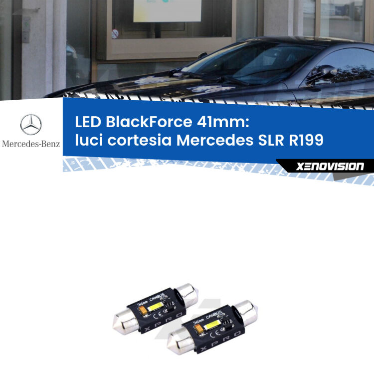<strong>LED luci cortesia 41mm per Mercedes SLR</strong> R199 2004 in poi. Coppia lampadine <strong>C5W</strong>modello BlackForce Xenovision.