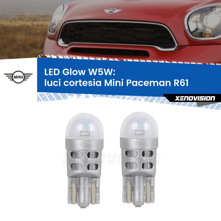 0 Luci Cortesia LED Mini Paceman R61 2012 - 2016: W5W Glow a Luce Calda <strong>Luci Cortesia LED luce calda per Mini Paceman</strong> R61 2012 - 2016. Coppia lampade <strong>W5W</strong> modello Glow di Xenovision.