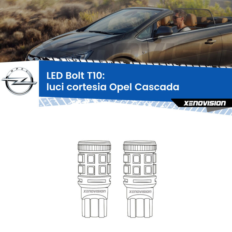 0 Luci Cortesia LED Opel Cascada  2013 - 2019: T10 Bolt <strong>Luci Cortesia LED per Opel Cascada</strong>  2013 - 2019. Coppia lampade <strong>T10</strong> modello Bolt canbus.