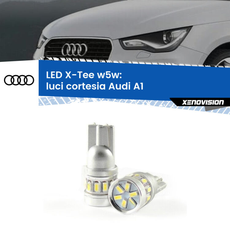 0 Luci Cortesia LED per Audi A1  2010 - 2018: W5W X-Tee <strong>LED luci cortesia per Audi A1</strong>  2010 - 2018. Lampade <strong>W5W</strong> modello X-Tee Xenovision top di gamma.