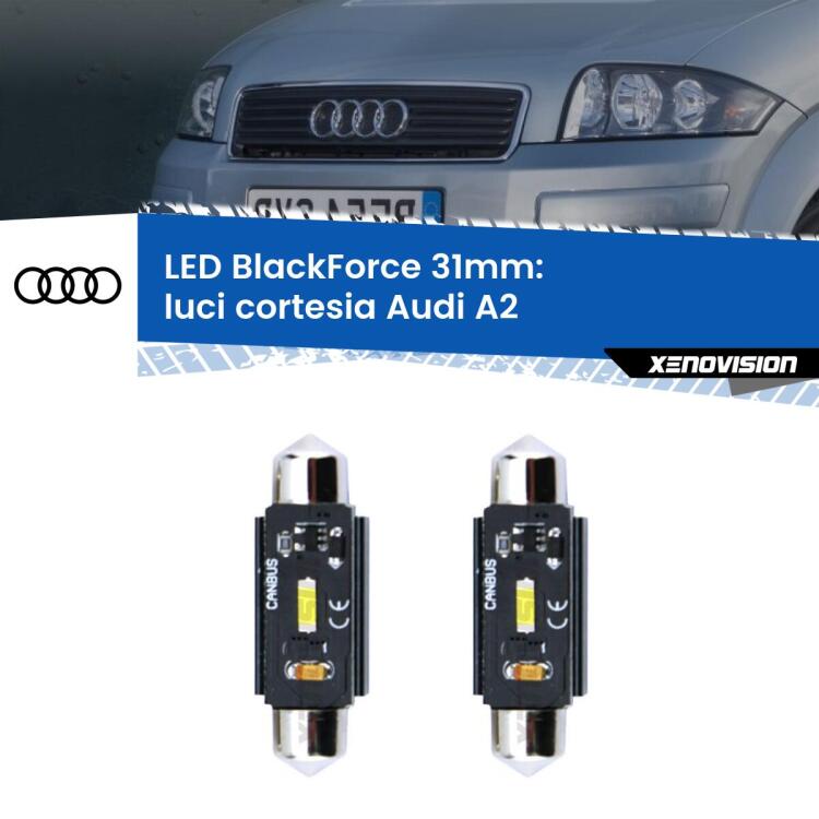 <strong>Luci Cortesia LED per Audi A2</strong>  posteriori. Coppia lampade <strong>C5W</strong> 31mm modello BlackForce canbus.