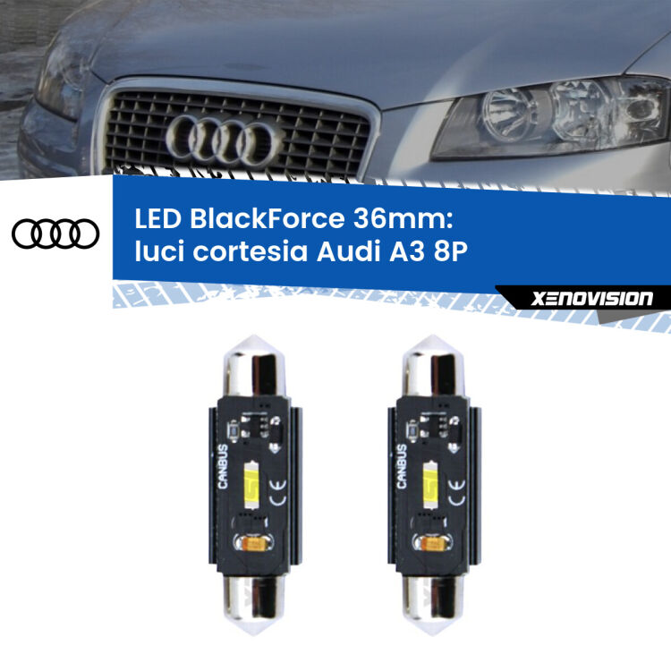 0 Luci Cortesia LED per Audi A3 8P posteriori: C5W BlackForce 36mm (Coppia) <strong>Luci Cortesia LED per Audi A3</strong> 8P posteriori. Coppia lampade <strong>C5W</strong> 36mm modello BlackForce canbus.