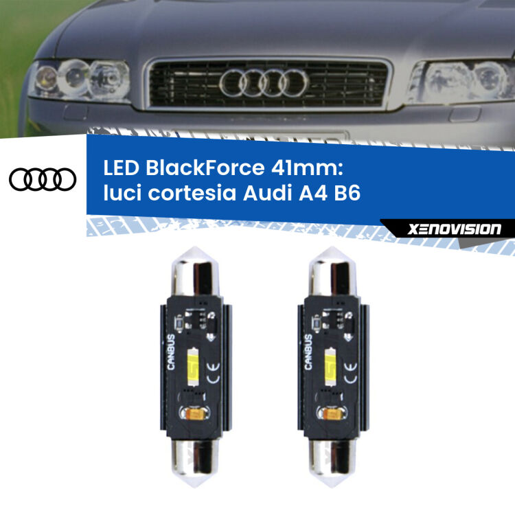 0 Luci Cortesia LED per Audi A4 B6 2000 - 2004: C5W BlackForce 41mm (Coppia) <strong>Luci Cortesia LED per Audi A4</strong> B6 2000 - 2004. Coppia lampade <strong>C5W</strong> 41mm modello BlackForce canbus.