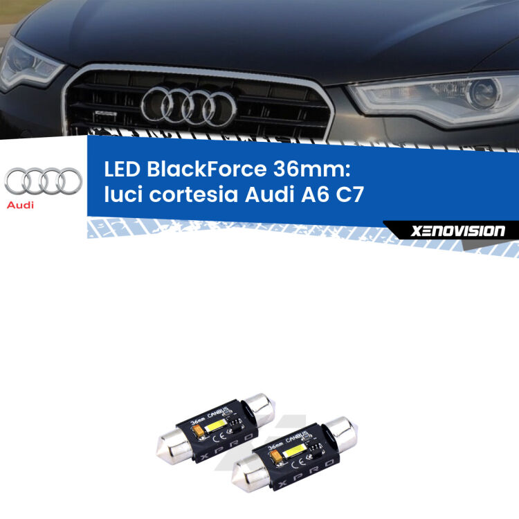 <strong>LED luci cortesia 36mm per Audi A6</strong> C7 2010 - 2018. Coppia lampadine <strong>C5W</strong>modello BlackForce Xenovision.