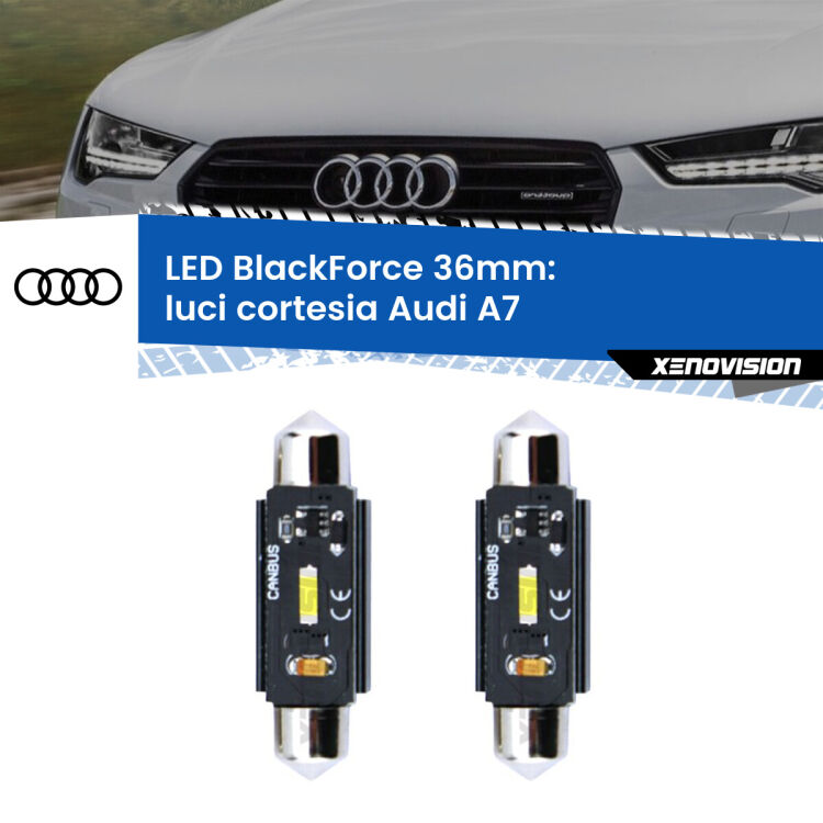 0 Luci Cortesia LED per Audi A7 2010 - 2018: C5W BlackForce 36mm (Coppia) <strong>Luci Cortesia LED per Audi A7</strong> 2010 - 2018. Coppia lampade <strong>C5W</strong> 36mm modello BlackForce canbus.