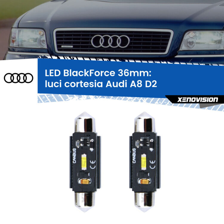 0 Luci Cortesia LED per Audi A8 D2 posteriori: C5W BlackForce 36mm (Coppia) <strong>Luci Cortesia LED per Audi A8</strong> D2 posteriori. Coppia lampade <strong>C5W</strong> 36mm modello BlackForce canbus.