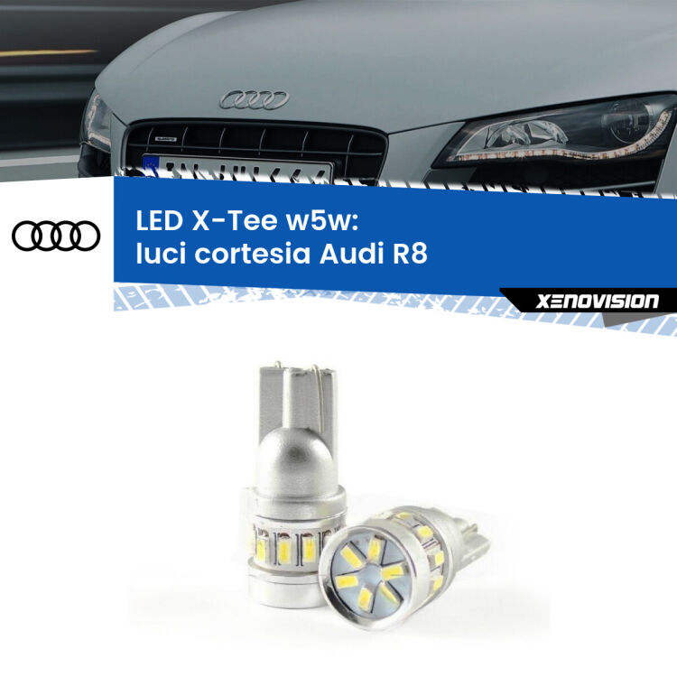 0 Luci Cortesia LED per Audi R8 2007 - 2015: W5W X-Tee <strong>LED luci cortesia per Audi R8</strong> 2007 - 2015. Lampade <strong>W5W</strong> modello X-Tee Xenovision top di gamma.