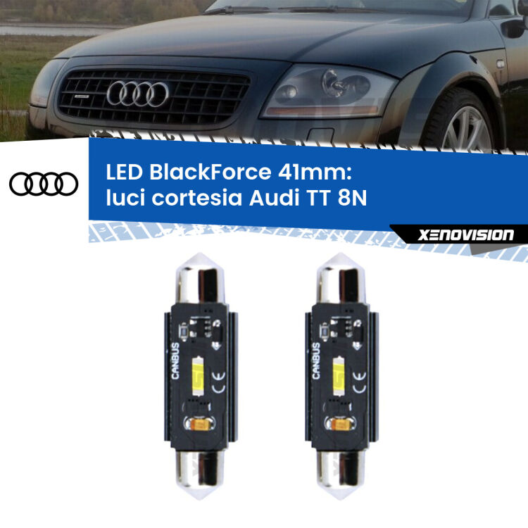 0 Luci Cortesia LED per Audi TT 8N 1998 - 2006: C5W BlackForce 41mm (Coppia) <strong>Luci Cortesia LED per Audi TT</strong> 8N 1998 - 2006. Coppia lampade <strong>C5W</strong> 41mm modello BlackForce canbus.