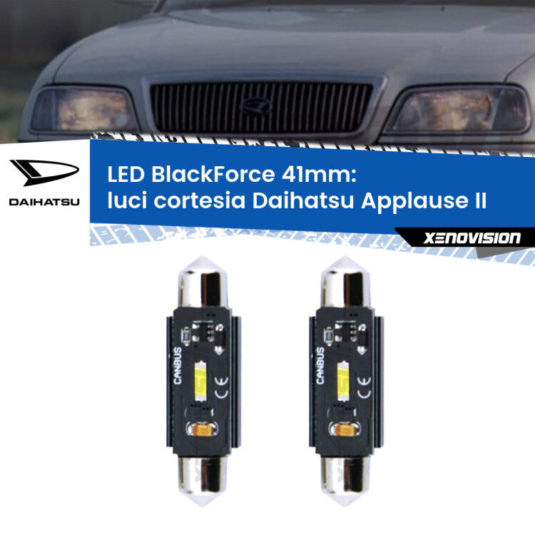 0 Luci Cortesia LED per Daihatsu Applause II 1997 - 2000: C5W BlackForce 41mm (Coppia) <strong>Luci Cortesia LED per Daihatsu Applause</strong> II 1997 - 2000. Coppia lampade <strong>C5W</strong> 41mm modello BlackForce canbus.