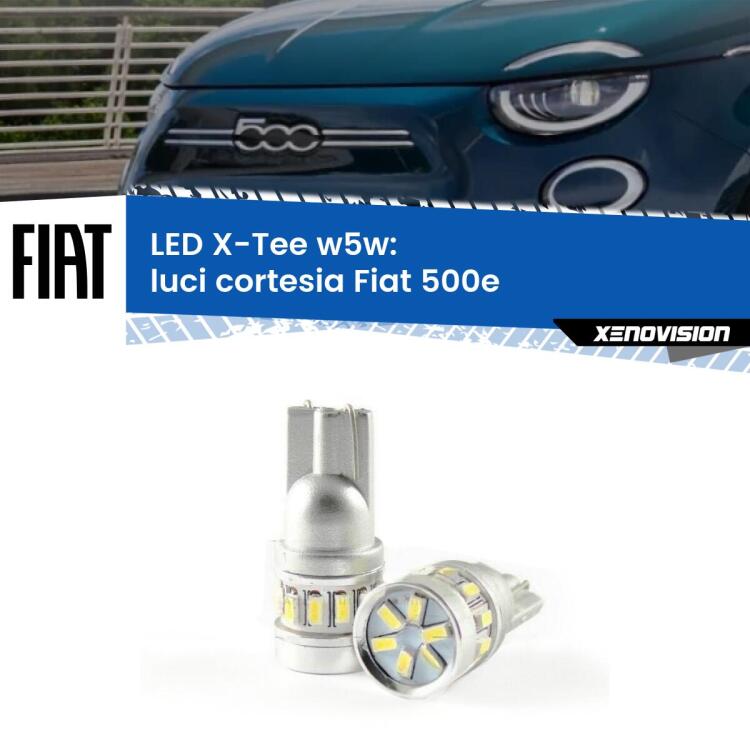 0 Luci Cortesia LED per Fiat 500e 2020 in poi: W5W X-Tee <strong>LED luci cortesia per Fiat 500e</strong> 2020 in poi. Lampade <strong>W5W</strong> modello X-Tee Xenovision top di gamma.