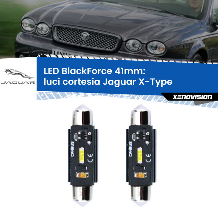 0 Luci Cortesia LED per Jaguar X-Type 2001 - 2009: C5W BlackForce 41mm (Coppia) <strong>Luci Cortesia LED per Jaguar X-Type</strong> 2001 - 2009. Coppia lampade <strong>C5W</strong> 41mm modello BlackForce canbus.