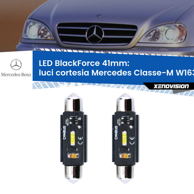 0 Luci Cortesia LED per Mercedes Classe-M W163 anteriori: C5W BlackForce 41mm (Coppia) <strong>Luci Cortesia LED per Mercedes Classe-M</strong> W163 anteriori. Coppia lampade <strong>C5W</strong> 41mm modello BlackForce canbus.