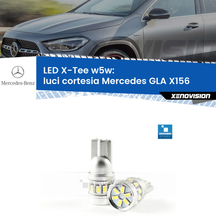 <strong>LED luci cortesia per Mercedes GLA</strong> X156 anteriori. Lampade <strong>W5W</strong> modello X-Tee Xenovision top di gamma.