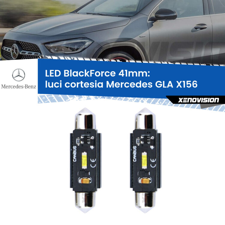 0 Luci Cortesia LED per Mercedes GLA X156 posteriori: C5W BlackForce 41mm (Coppia) <strong>Luci Cortesia LED per Mercedes GLA</strong> X156 posteriori. Coppia lampade <strong>C5W</strong> 41mm modello BlackForce canbus.