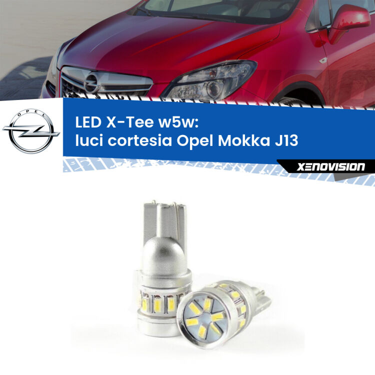 0 Luci Cortesia LED per Opel Mokka J13 anteriori: W5W X-Tee <strong>LED luci cortesia per Opel Mokka</strong> J13 anteriori. Lampade <strong>W5W</strong> modello X-Tee Xenovision top di gamma.