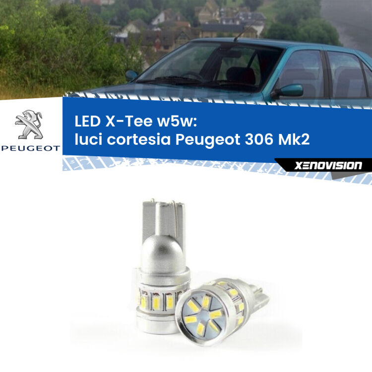 0 Luci Cortesia LED per Peugeot 306 Mk2 1997 - 1999: W5W X-Tee <strong>LED luci cortesia per Peugeot 306</strong> Mk2 1997 - 1999. Lampade <strong>W5W</strong> modello X-Tee Xenovision top di gamma.