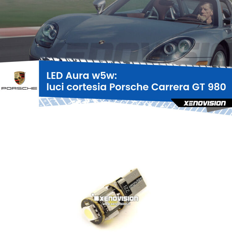 Luci Cortesia LED per Porsche Carrera GT 980 2003 - 2006: Aura w5w <strong>LED luci cortesia w5w per Porsche Carrera GT</strong> 980 2003 - 2006. Una lampadina <strong>w5w</strong> canbus luce bianca 6000k modello Aura Xenovision.