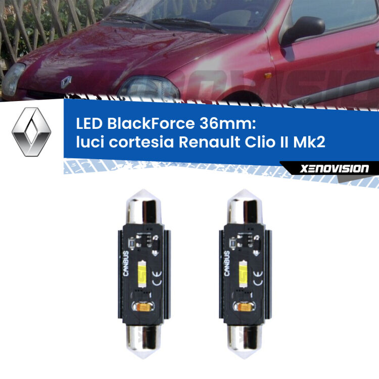 0 Luci Cortesia LED per Renault Clio II Mk2 1998 - 2004: C5W BlackForce 36mm (Coppia) <strong>Luci Cortesia LED per Renault Clio II</strong> Mk2 1998 - 2004. Coppia lampade <strong>C5W</strong> 36mm modello BlackForce canbus.