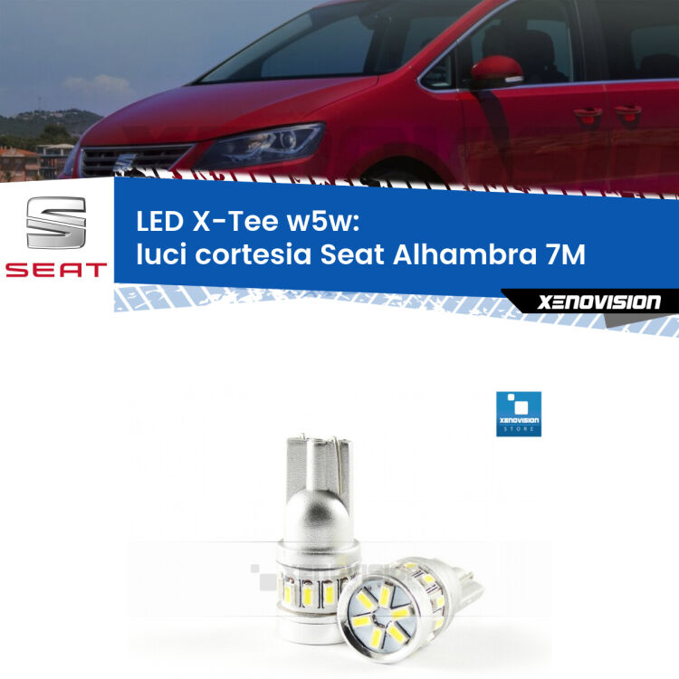 <strong>LED luci cortesia per Seat Alhambra</strong> 7M posteriori. Lampade <strong>W5W</strong> modello X-Tee Xenovision top di gamma.