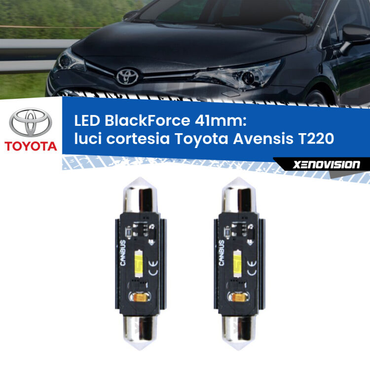 0 Luci Cortesia LED per Toyota Avensis T220 1997 - 2003: C5W BlackForce 41mm (Coppia) <strong>Luci Cortesia LED per Toyota Avensis</strong> T220 1997 - 2003. Coppia lampade <strong>C5W</strong> 41mm modello BlackForce canbus.