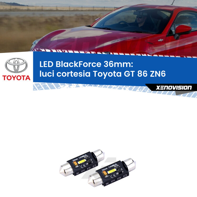 <strong>LED luci cortesia 36mm per Toyota GT 86</strong> ZN6 2012 - 2020. Coppia lampadine <strong>C5W</strong>modello BlackForce Xenovision.