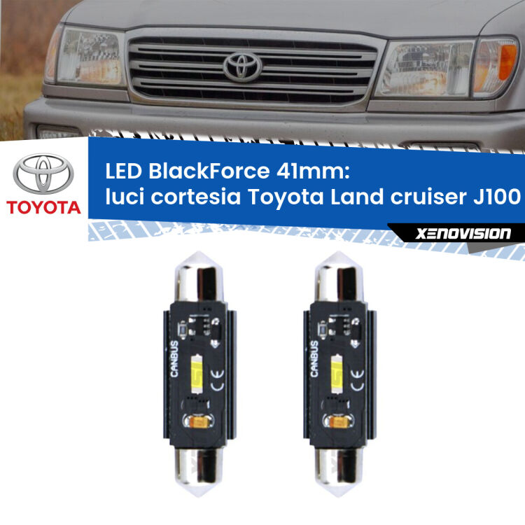 0 Luci Cortesia LED per Toyota Land cruiser J100 1998 - 2007: C5W BlackForce 41mm (Coppia) <strong>Luci Cortesia LED per Toyota Land cruiser</strong> J100 1998 - 2007. Coppia lampade <strong>C5W</strong> 41mm modello BlackForce canbus.