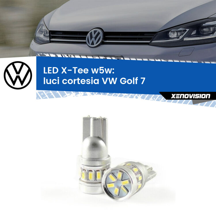 0 Luci Cortesia LED per VW Golf 7 2012 - 2019: W5W X-Tee <strong>LED luci cortesia per VW Golf 7</strong> 2012 - 2019. Lampade <strong>W5W</strong> modello X-Tee Xenovision top di gamma.
