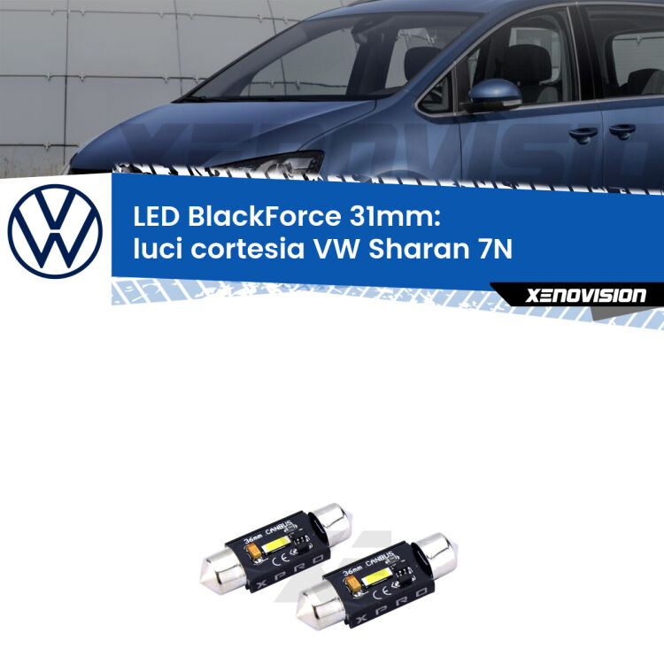 <strong>LED luci cortesia 31mm per VW Sharan</strong> 7N 2010 - 2019. Coppia lampadine <strong>C5W</strong>modello BlackForce Xenovision.