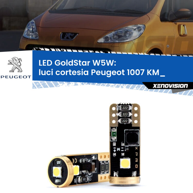 0 Luci Cortesia LED Peugeot 1007 KM_ 2005 - 2009: T10 GoldStar <strong>Luci Cortesia LED Peugeot 1007</strong> KM_ 2005 - 2009: ottima luminosità a 360 gradi. Si inseriscono ovunque. Canbus, Top Quality.