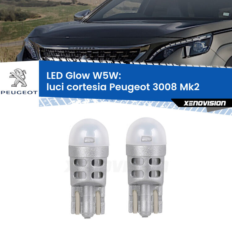 0 Luci Cortesia LED Peugeot 3008 Mk2 anteriori: W5W Glow a Luce Calda <strong>Luci Cortesia LED luce calda per Peugeot 3008</strong> Mk2 anteriori. Coppia lampade <strong>W5W</strong> modello Glow di Xenovision.
