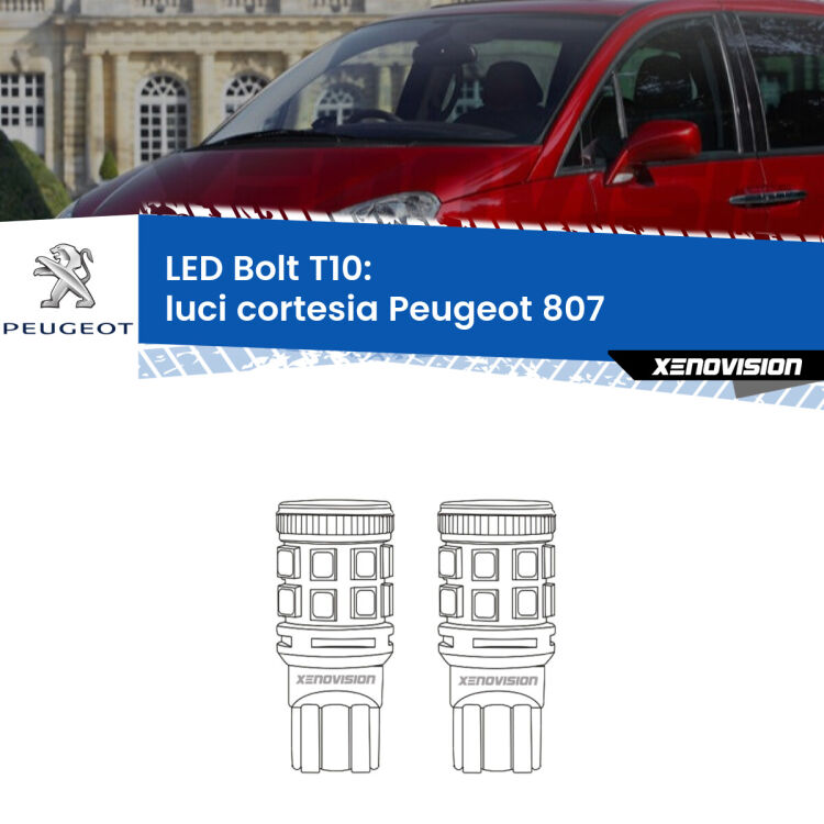 0 Luci Cortesia LED Peugeot 807 2002 - 2010: T10 Bolt <strong>Luci Cortesia LED per Peugeot 807</strong> 2002 - 2010. Coppia lampade <strong>T10</strong> modello Bolt canbus.