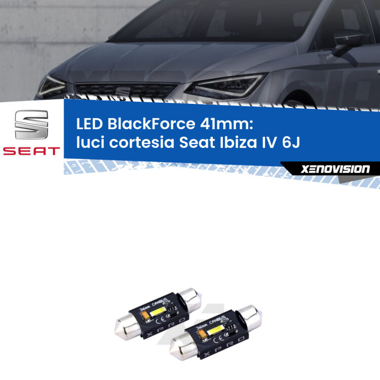 <strong>LED luci cortesia 41mm per Seat Ibiza IV</strong> 6J 2008 - 2015. Coppia lampadine <strong>C5W</strong>modello BlackForce Xenovision.